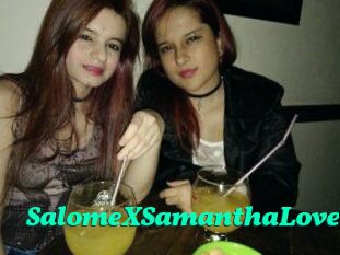 SalomeXSamanthaLove