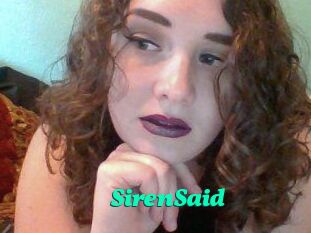 SirenSaid