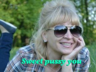 Sweet_pussy_you
