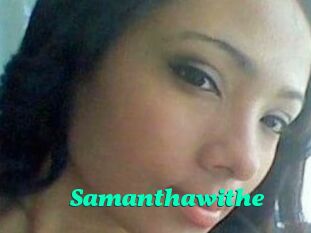 Samanthawithe