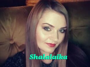 Shalalaika