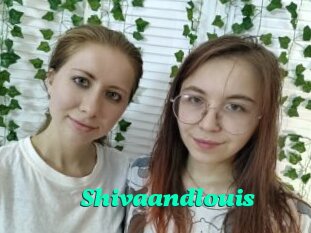 Shivaandlouis