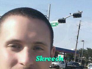 Skreech