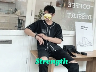 Strength