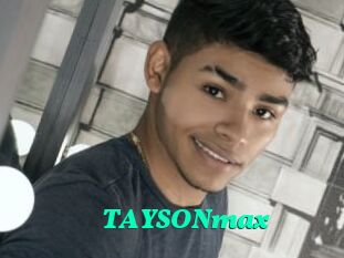 TAYSONmax