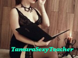 TamaraSexyTeacher