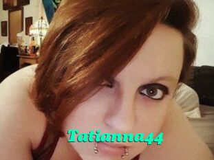 Tatianna44