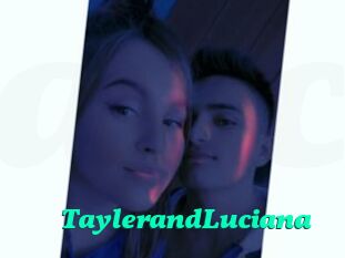 TaylerandLuciana