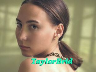 TaylorBrid