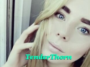 TenderThorn