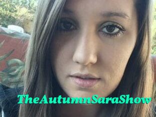 TheAutumnSaraShow