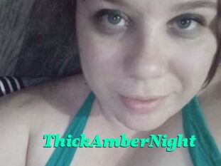 ThickAmberNight