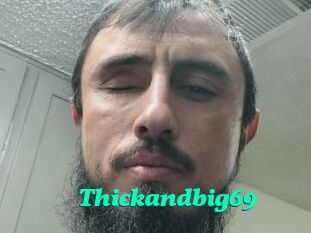 Thickandbig69