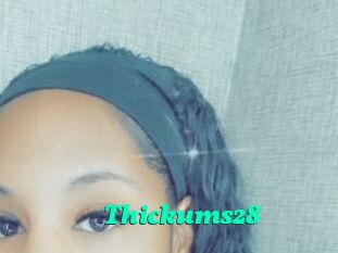 Thickums28