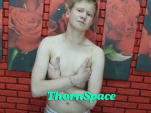 ThornSpace
