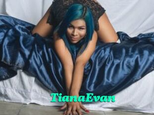 TianaEvan