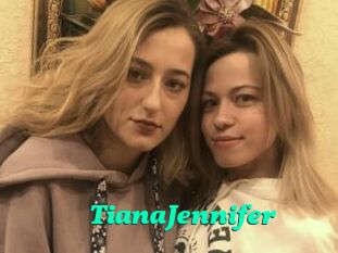 TianaJennifer