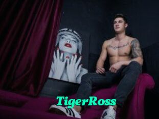 TigerRoss