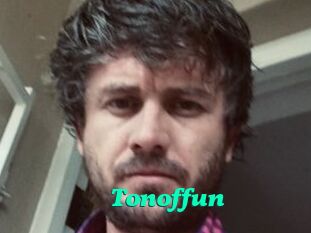 Tonoffun