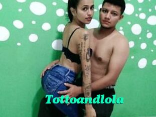 Tottoandlola