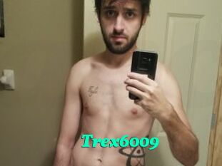 Trex6009