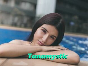 Tanamystic