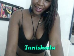Tanishadu