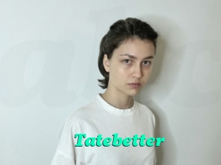 Tatebetter