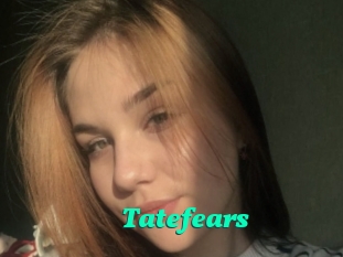 Tatefears