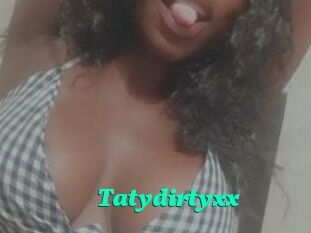 Tatydirtyxx