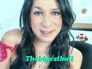 Thebigestball
