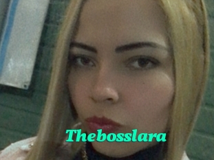 Thebosslara