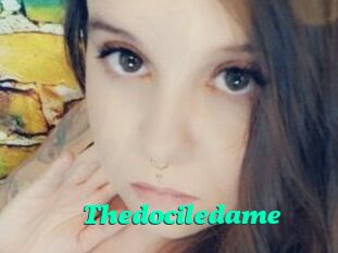 Thedociledame