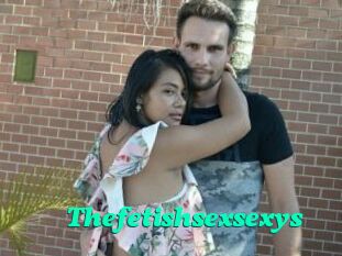 Thefetishsexsexys