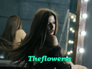 Theflowerss