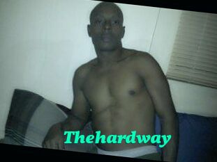 Thehardway
