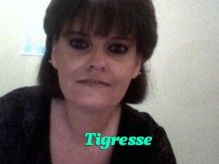 Tigresse