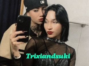 Trixiandsuki