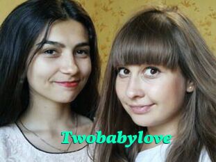 Twobabylove