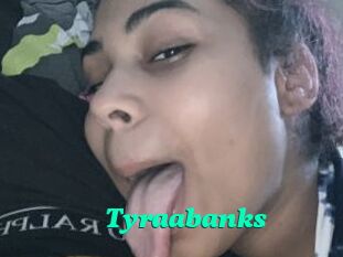 Tyraabanks