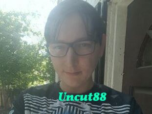 Uncut88