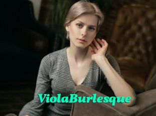 ViolaBurlesque
