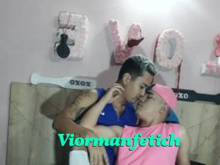Viormanfetich