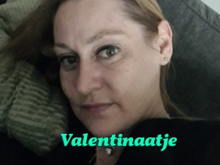 Valentinaatje