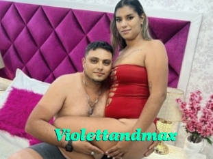 Violettandmax