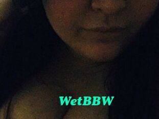 WetBBW