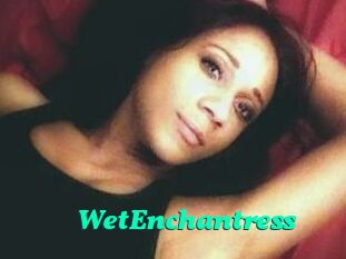 WetEnchantress