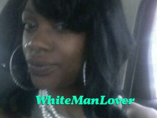 WhiteManLover