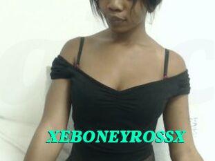 XEBONEYROSSX
