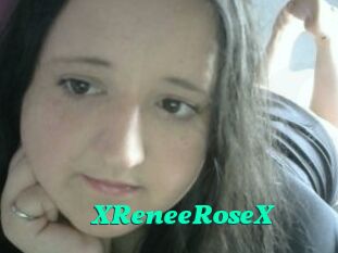 XReneeRoseX